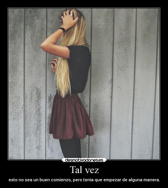 Tal vez - 