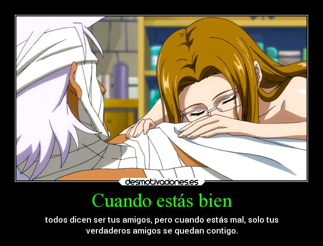 Cuando estás bien -