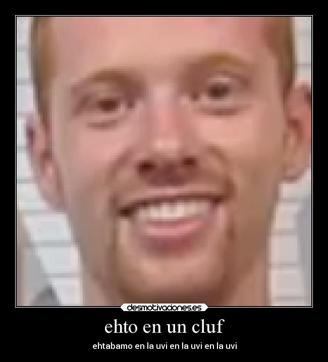 ehto en un cluf - 