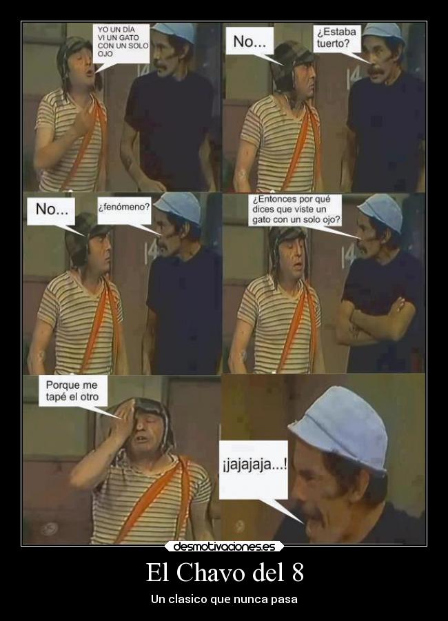 carteles chavo del desmotivaciones