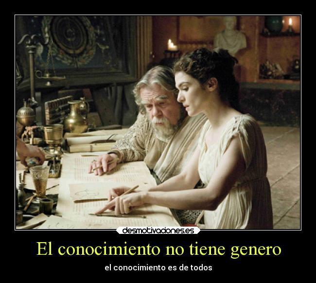 El conocimiento no tiene genero - el conocimiento es de todos