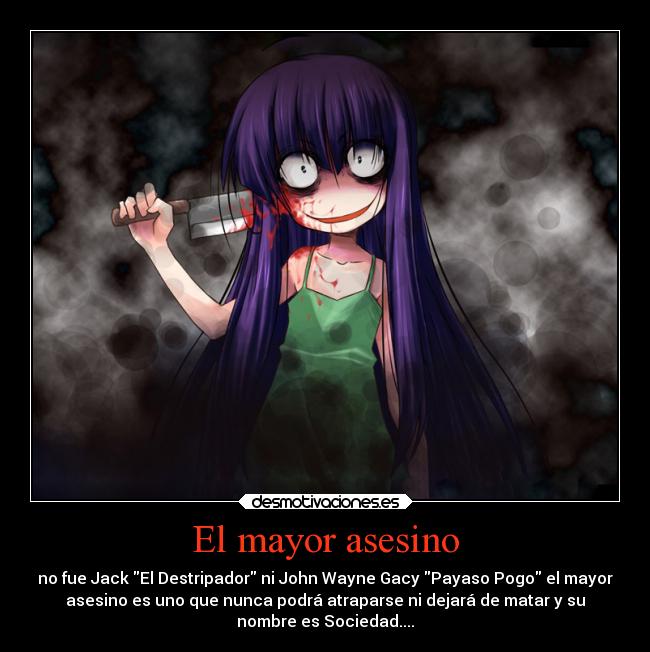 El mayor asesino -