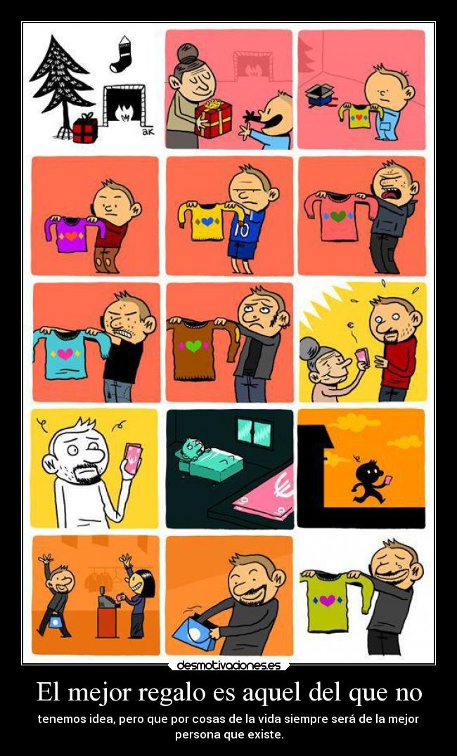 El mejor regalo es aquel del que no - 