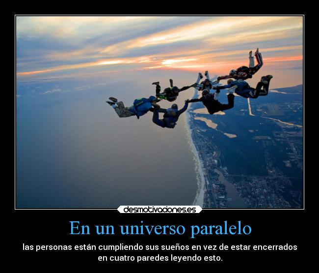 En un universo paralelo -