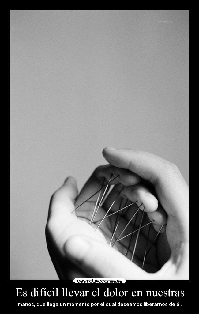 carteles dolor volvi senores tres dias sin desmo fue martirio blackandwhite dolor pain desear desmotivaciones