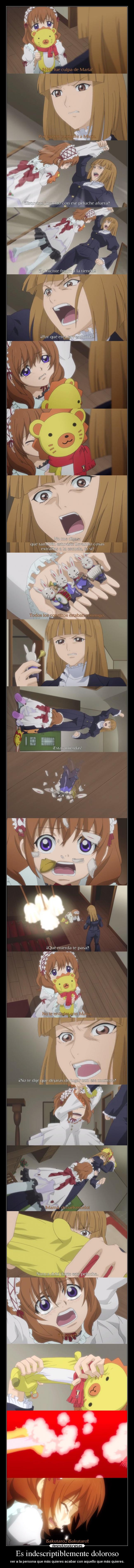 Es indescriptiblemente doloroso -