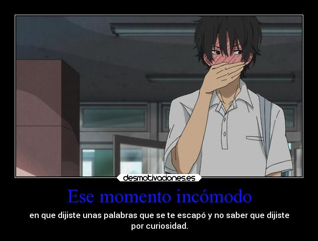 Ese momento incómodo - 