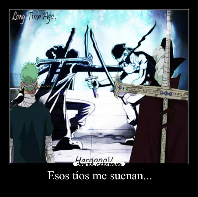 Esos tíos me suenan... -