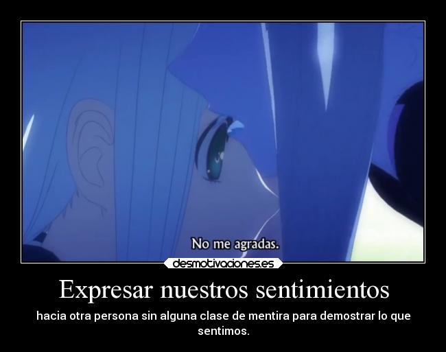 carteles sentimientos anime aoki haganeno aprpeggio odio iona doni anotherpikachubrigade desmotivaciones