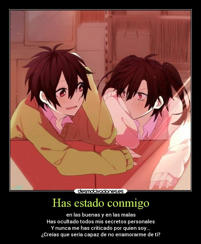 Has estado conmigo -