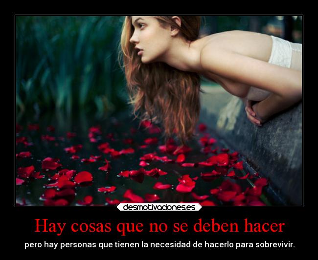 Hay cosas que no se deben hacer - 