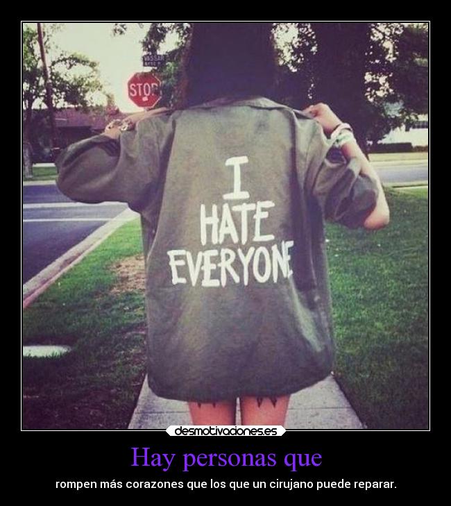 Hay personas que - 