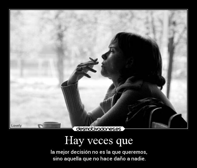 carteles decisiones desmotivaciones