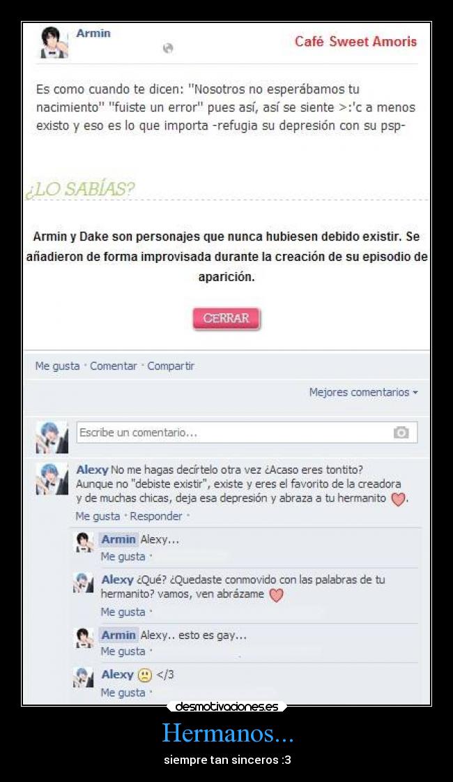 Hermanos... - siempre tan sinceros :3
