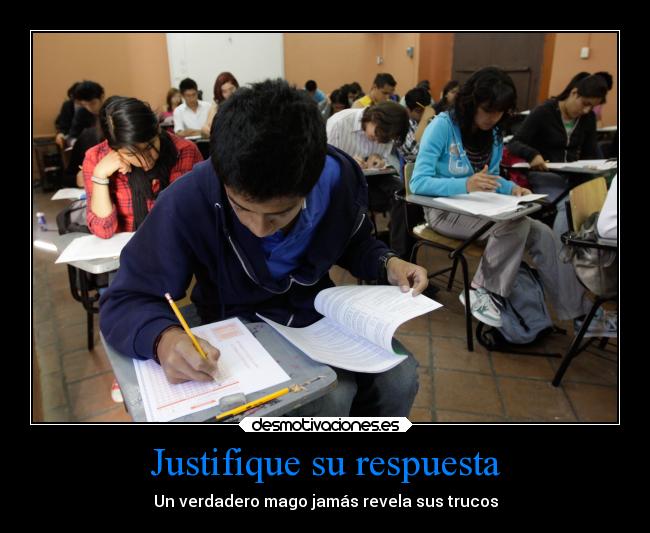 Justifique su respuesta - 