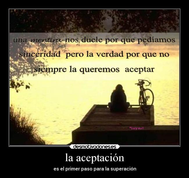 la aceptación - es el primer paso para la superación