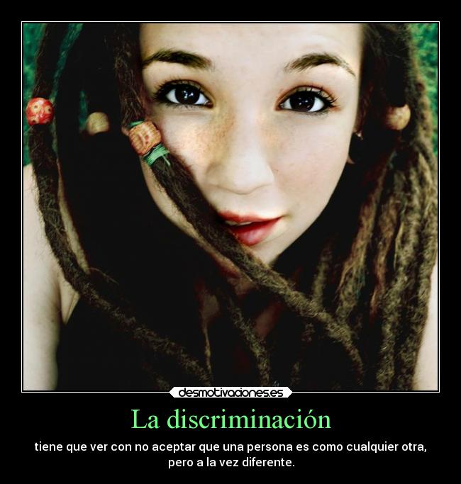 La discriminación - 