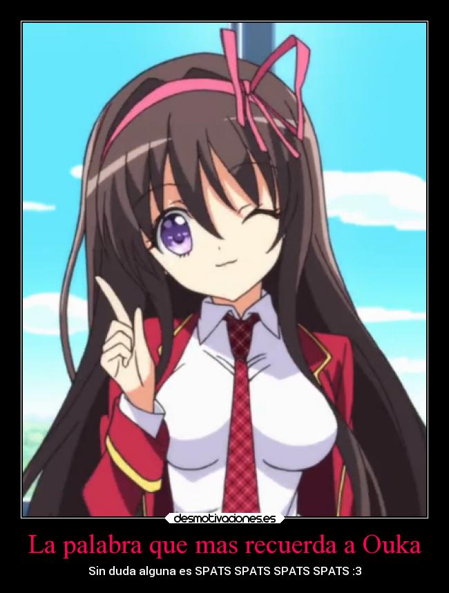La palabra que mas recuerda a Ouka -