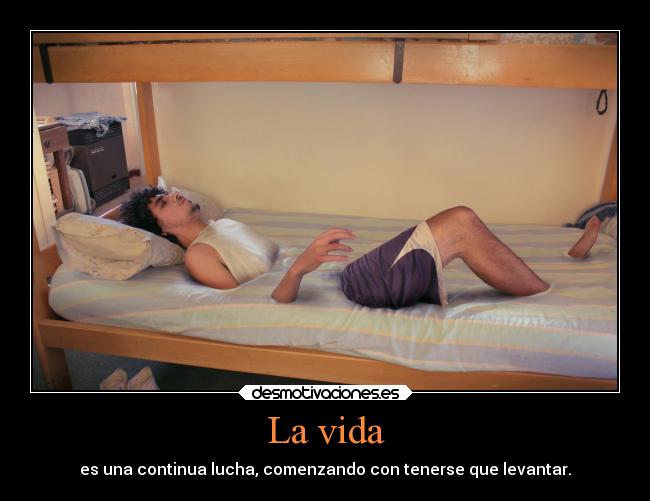 carteles vida madrugar veces cuesta mucho desmotivaciones