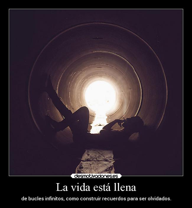 La vida está llena - 
