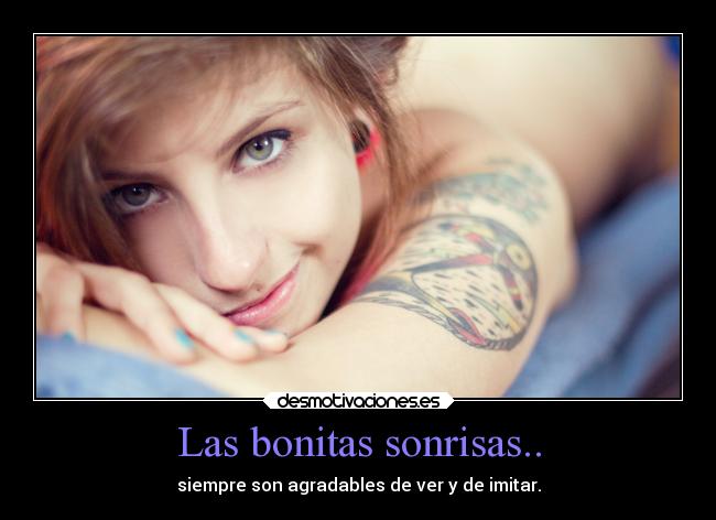 Las bonitas sonrisas.. - 