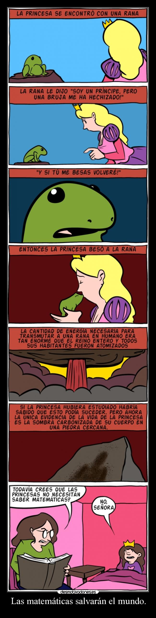 Las matemáticas salvarán el mundo. -