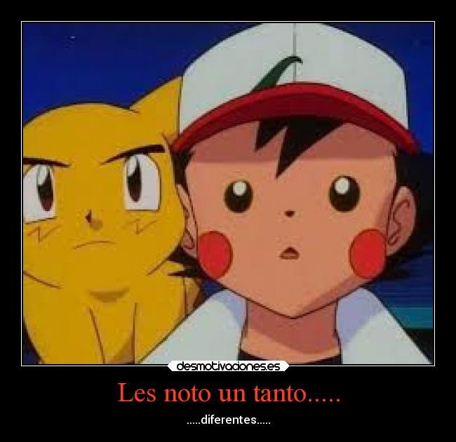 Les noto un tanto..... -