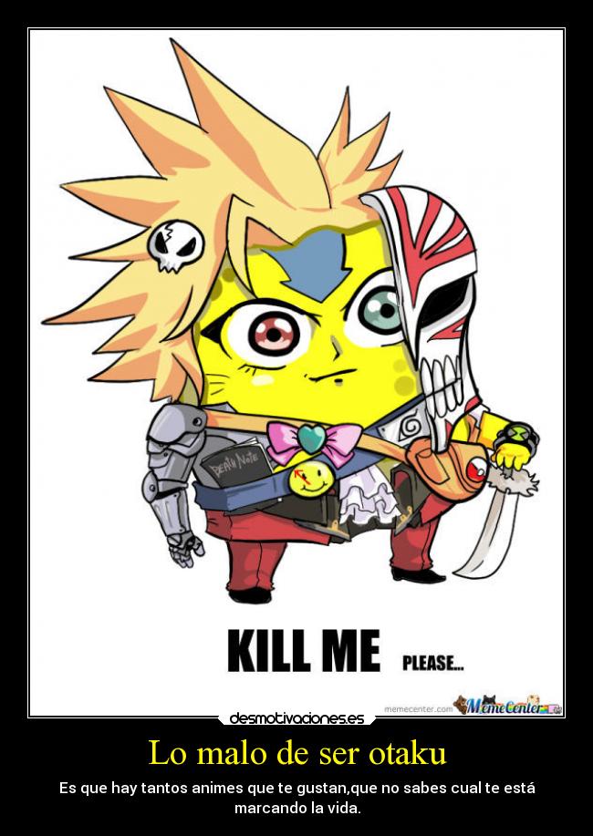 Lo malo de ser otaku -