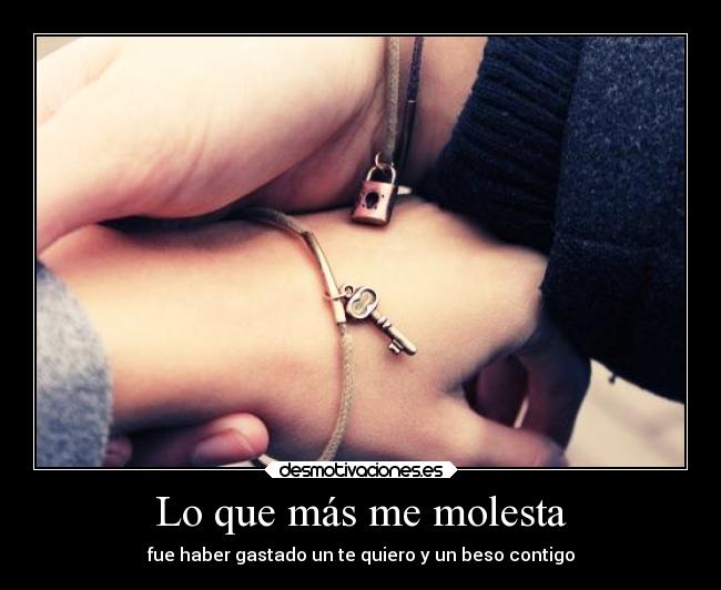 Lo que más me molesta - 