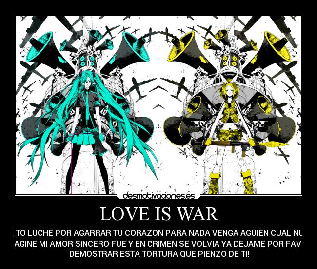 LOVE IS WAR -