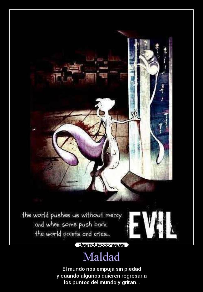 Maldad -