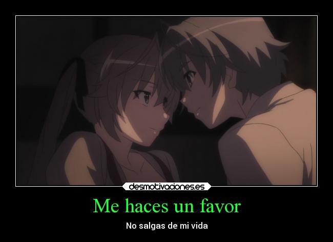 Me haces un favor -