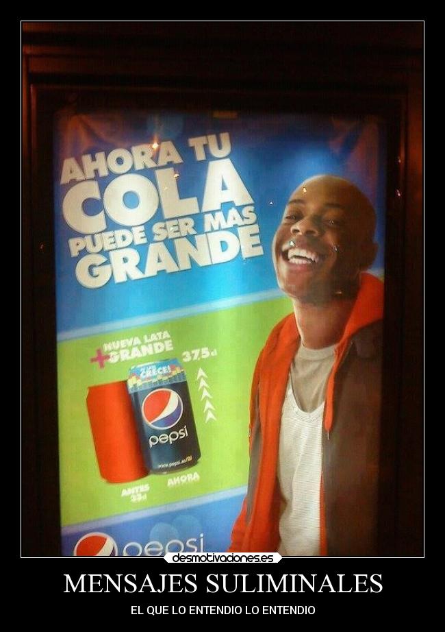 MENSAJES SULIMINALES - EL QUE LO ENTENDIO LO ENTENDIO