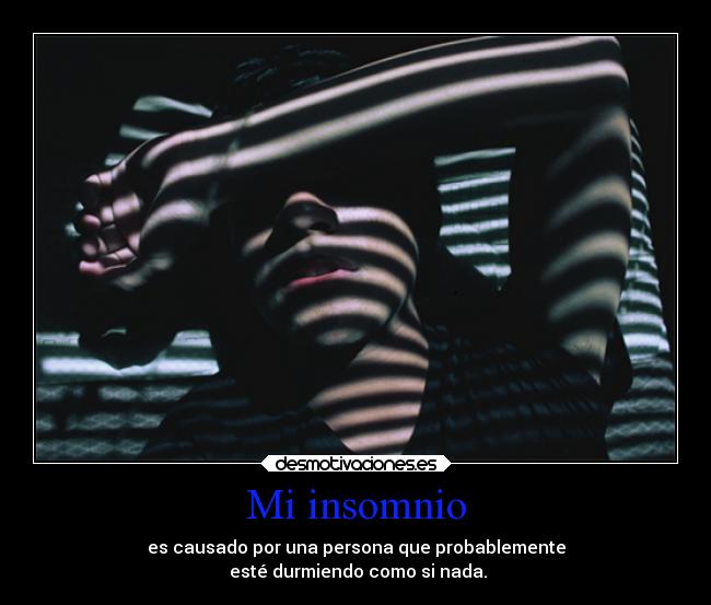 Mi insomnio - 