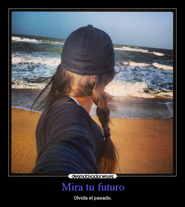 Mira tu futuro -