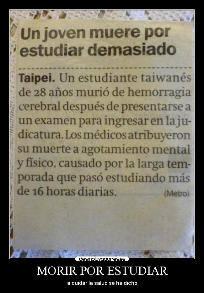 MORIR POR ESTUDIAR -