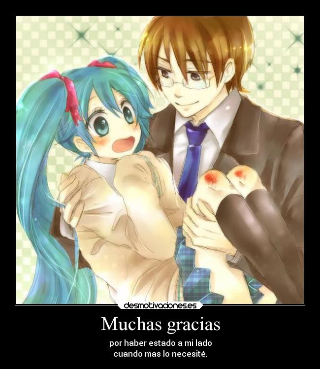 Muchas gracias -
