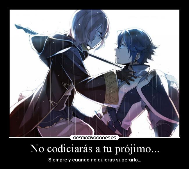 carteles desmoc3 codicia projimo superar anime desmotivaciones