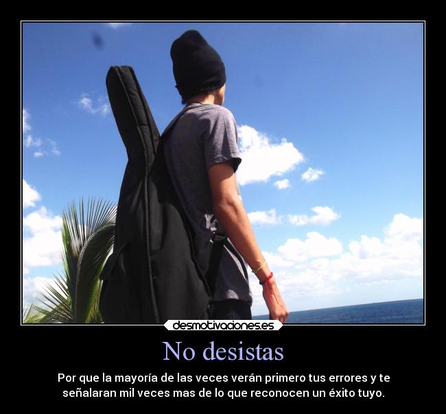 carteles suenos musica imaginacion vida motivaciones desmotivaciones