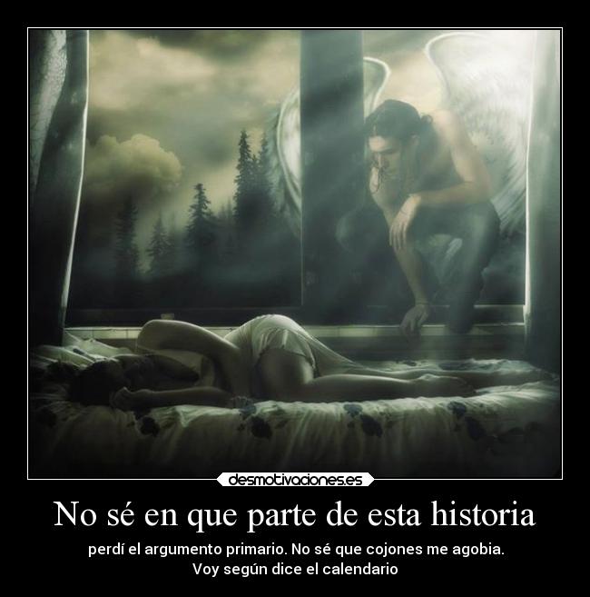 carteles historia deseos desmotivaciones