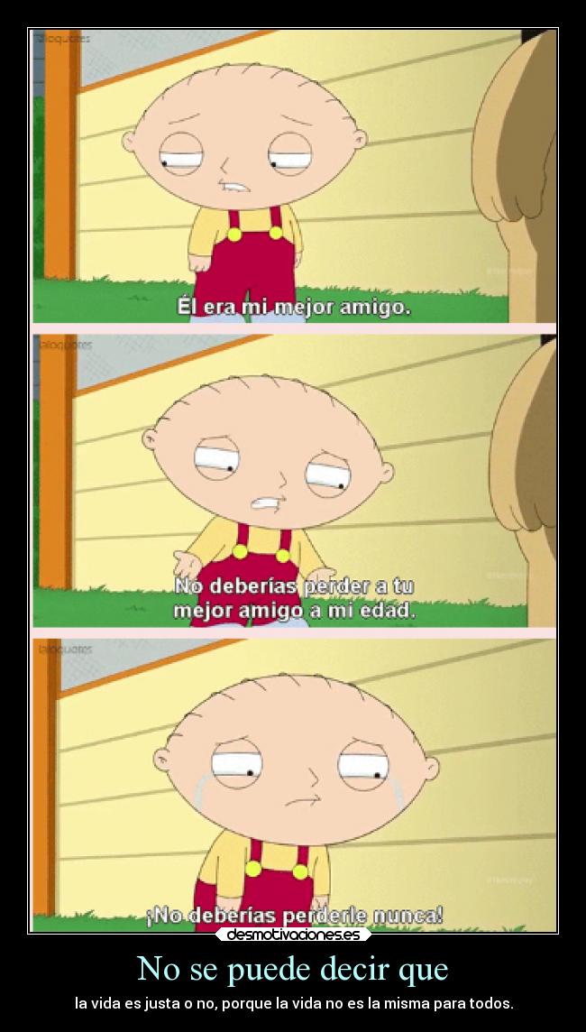 No se puede decir que -