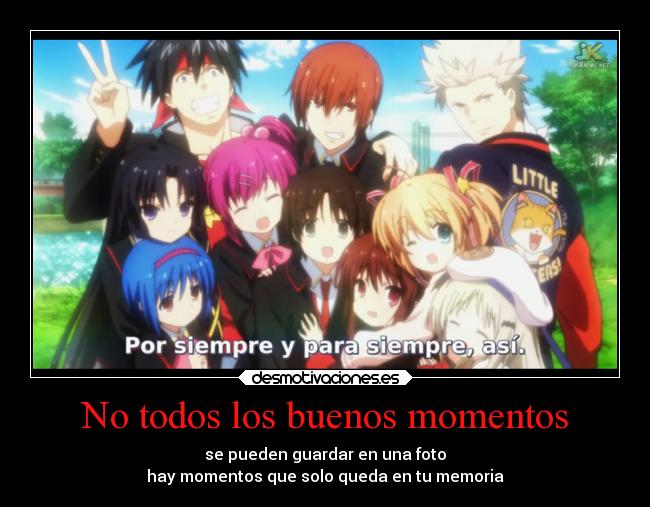 No todos los buenos momentos -
