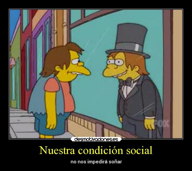 carteles devilbrigade ail los simpsons simpson nelson muntz rufino rico pober suenos deseos desmotivaciones