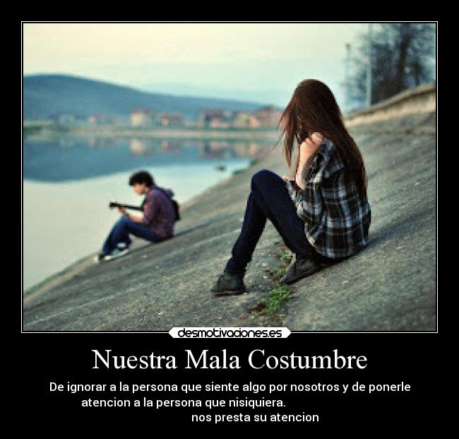 Nuestra Mala Costumbre -
