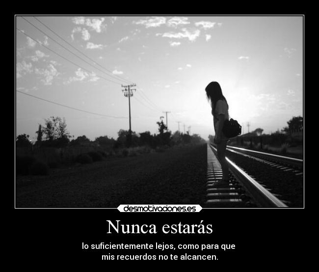 Nunca estarás -