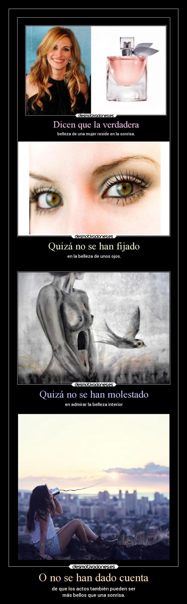 O no se han dado cuenta -