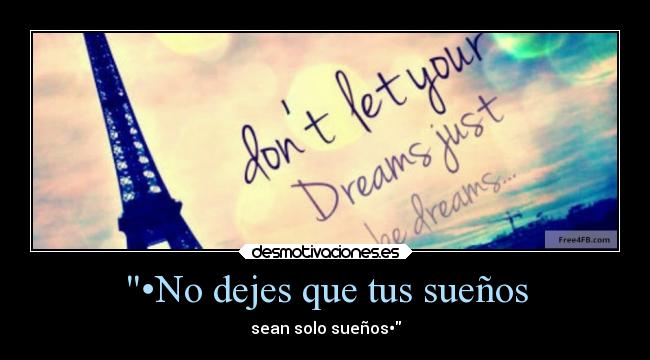 carteles suenos desmotivaciones