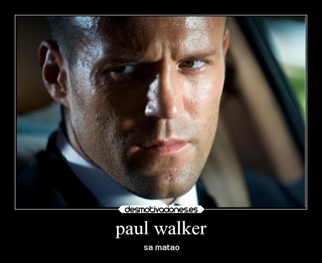 paul walker -