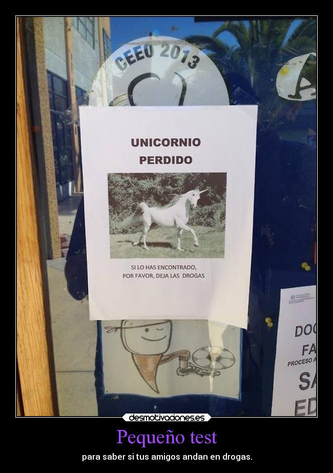 Pequeño test - para saber si tus amigos andan en drogas.