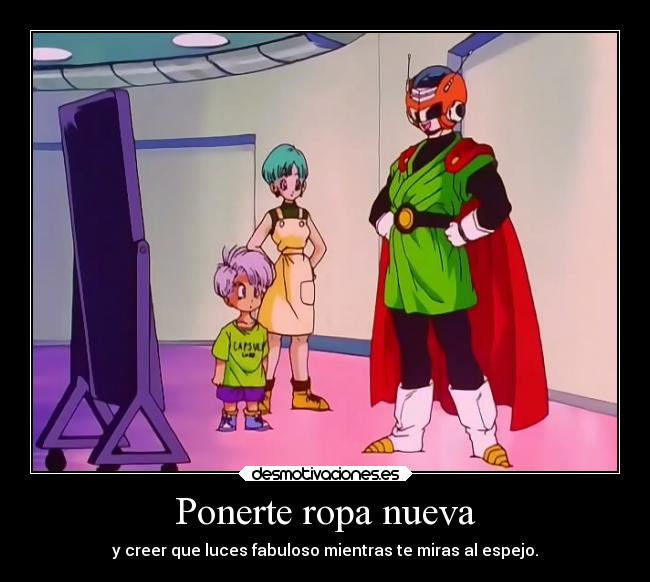 Ponerte ropa nueva -